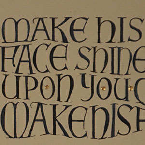May The Lord Bless You And Keep You calligraphy detail